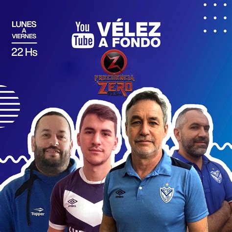 velez a fondo youtube|Vélez a Fondo .